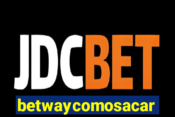 betwaycomosacar