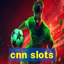 cnn slots