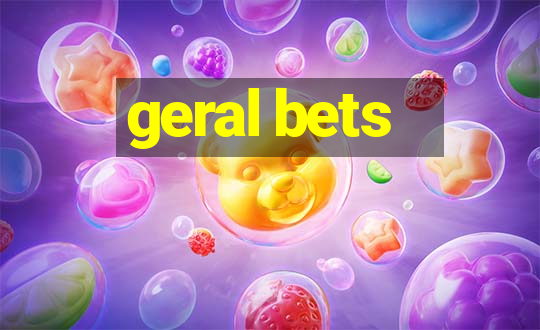 geral bets