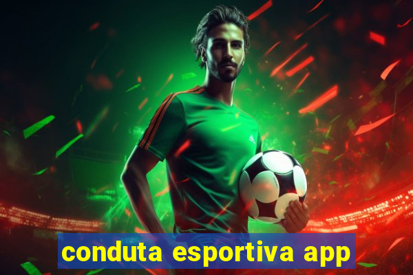 conduta esportiva app