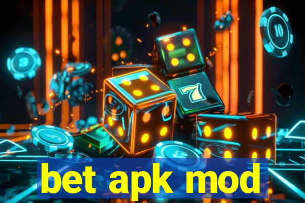 bet apk mod