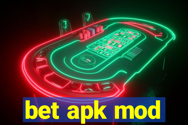 bet apk mod