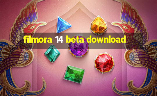 filmora 14 beta download