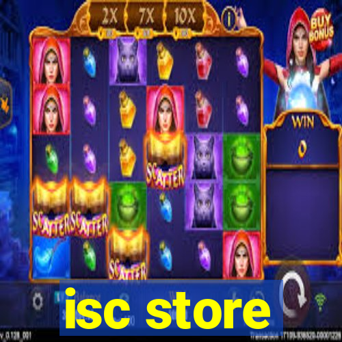 isc store