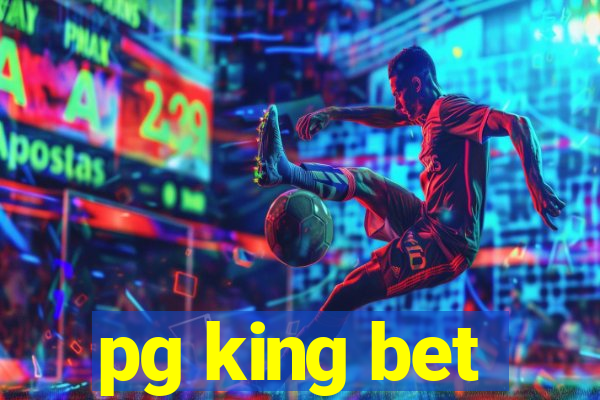 pg king bet