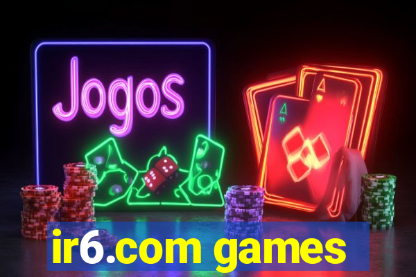 ir6.com games