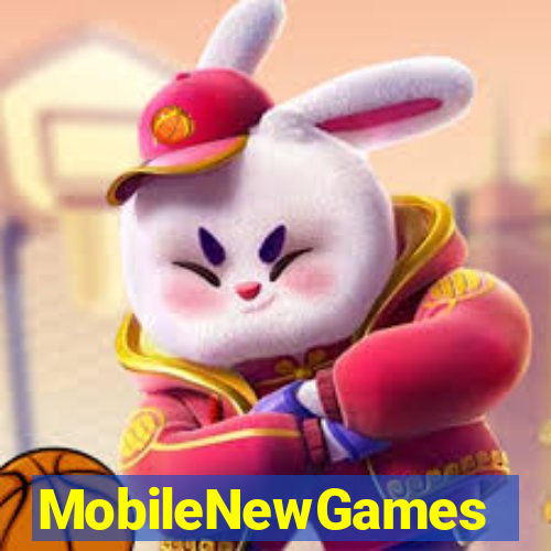 MobileNewGames