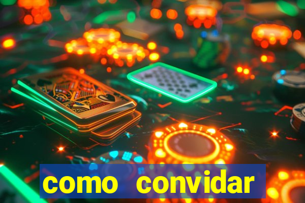 como convidar alguem para ser tim beta