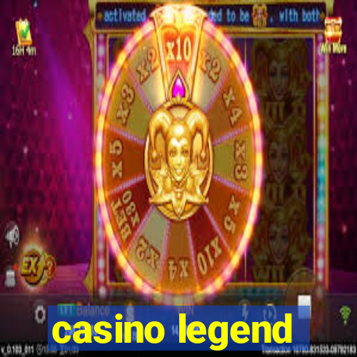 casino legend