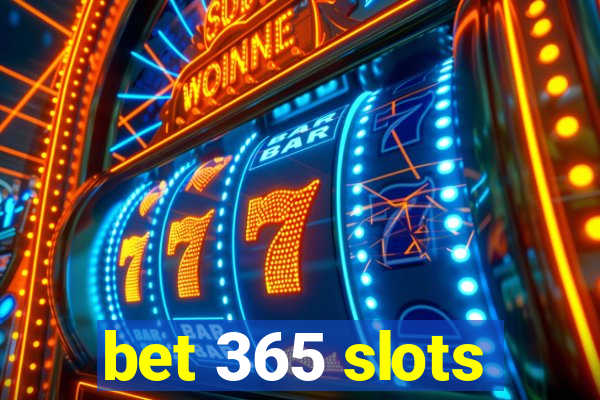 bet 365 slots