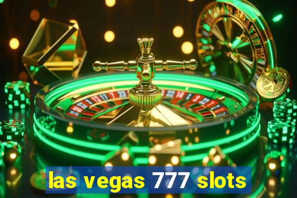 las vegas 777 slots