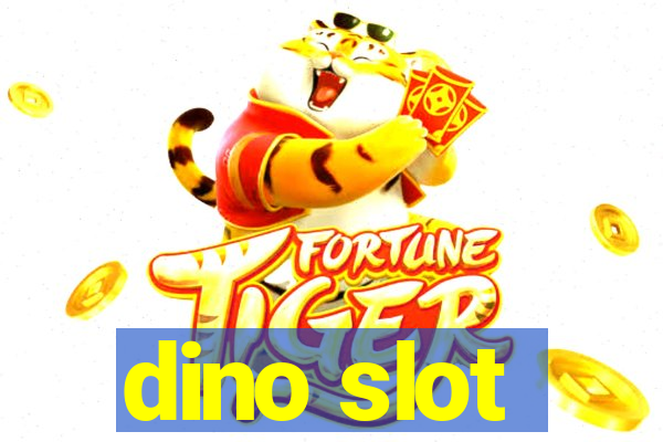 dino slot