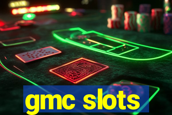 gmc slots