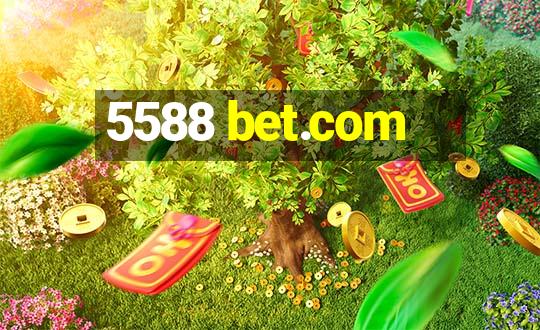 5588 bet.com