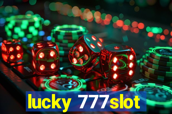 lucky 777slot