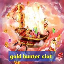 gold hunter slot