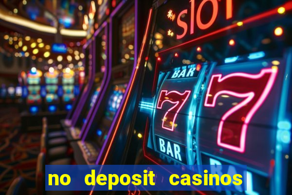 no deposit casinos with bonus codes