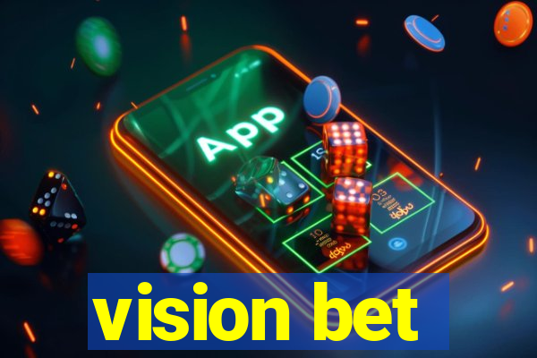 vision bet