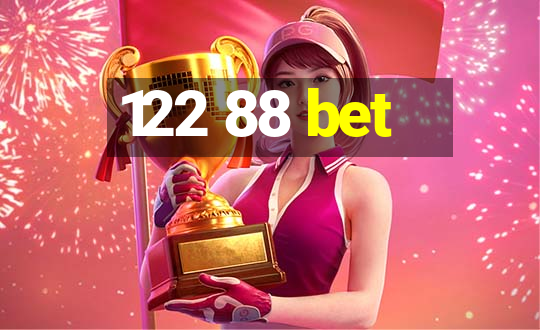 122 88 bet