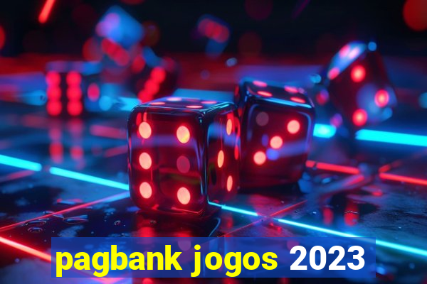 pagbank jogos 2023