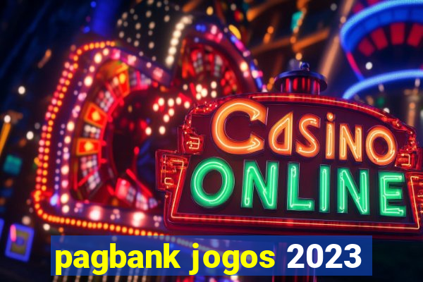 pagbank jogos 2023