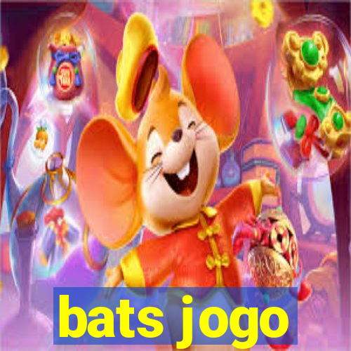 bats jogo