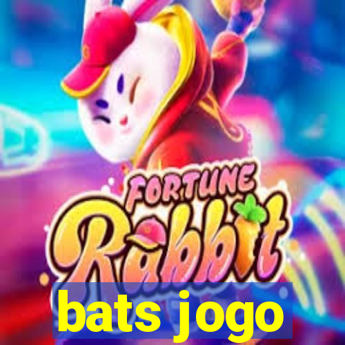 bats jogo