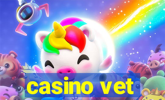 casino vet