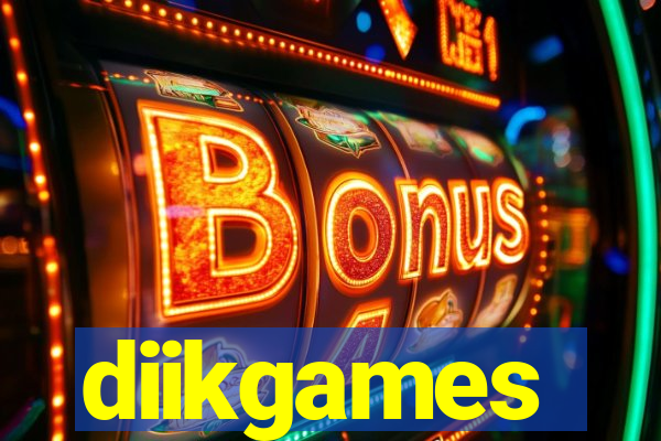 diikgames