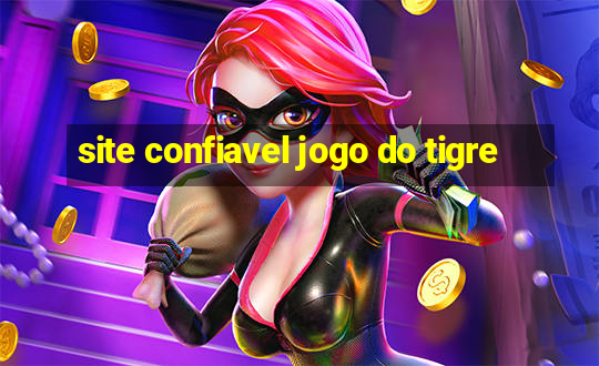 site confiavel jogo do tigre