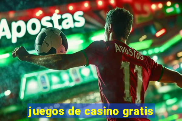 juegos de casino gratis