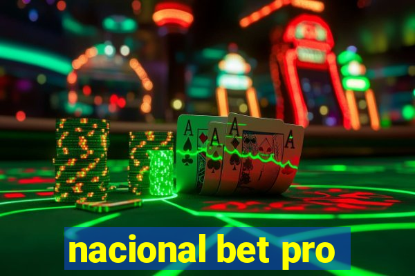 nacional bet pro