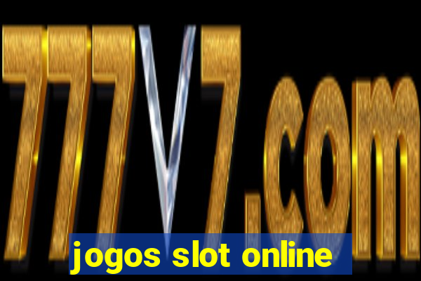 jogos slot online