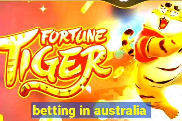 betting in australia