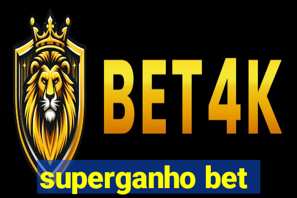 superganho bet