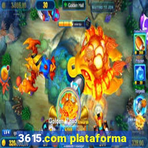 3615.com plataforma