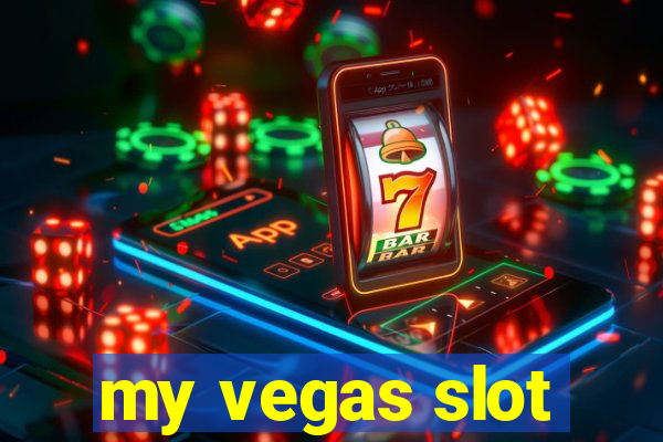 my vegas slot