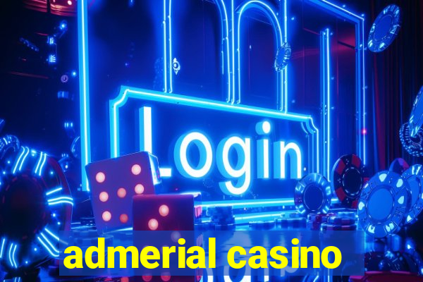 admerial casino