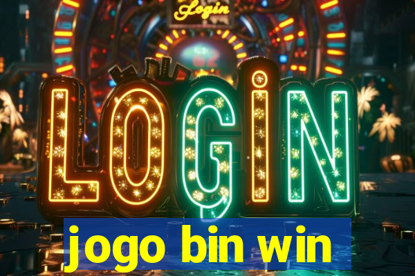 jogo bin win