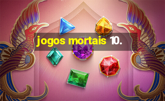 jogos mortais 10.