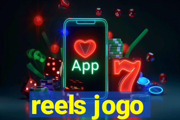 reels jogo