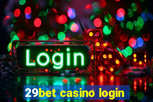 29bet casino login