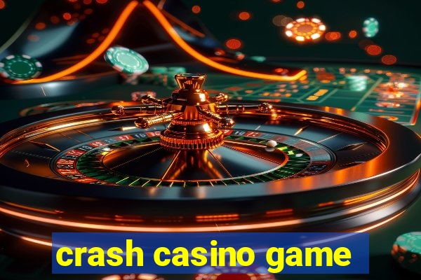 crash casino game