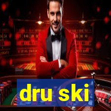 dru ski