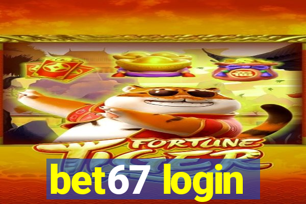 bet67 login