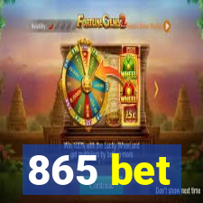 865 bet