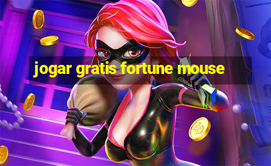 jogar gratis fortune mouse