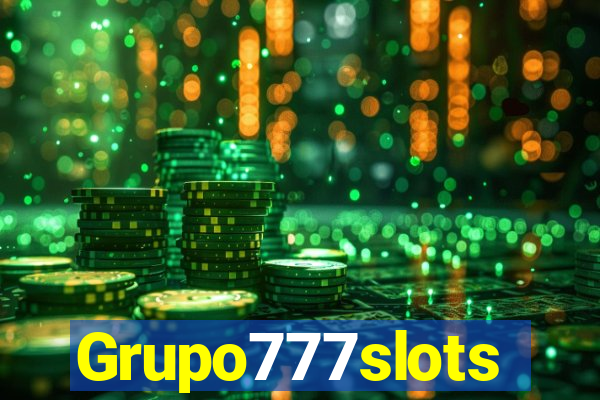 Grupo777slots