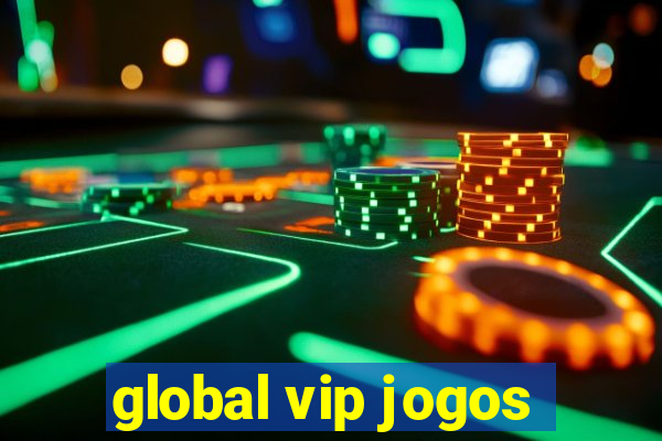 global vip jogos