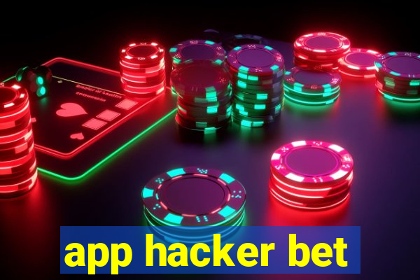 app hacker bet